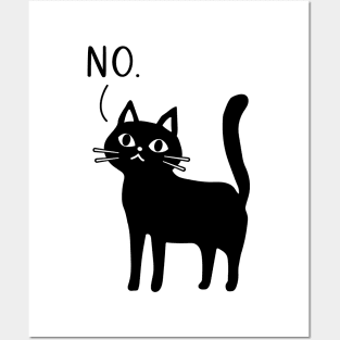 Funny Cat Says No Posters and Art